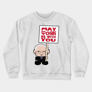 Mr. Berniebot POLTICO'BOT Toy Robot (May the Chibi Be With You) Crewneck Sweatshirt